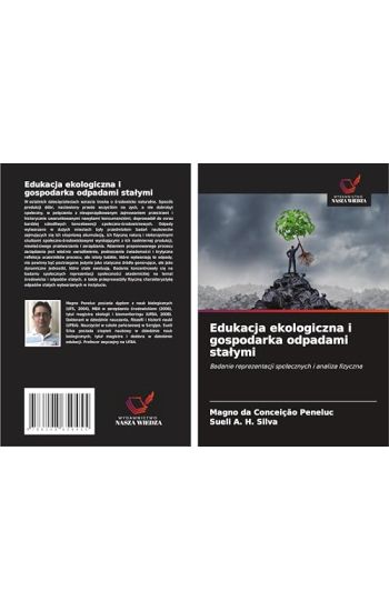 Edukacja ekologiczna i gospodarka odpadami sta¿ymi