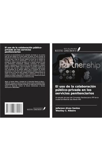 El uso de la colaboración público-privada en los servicios penitenciarios