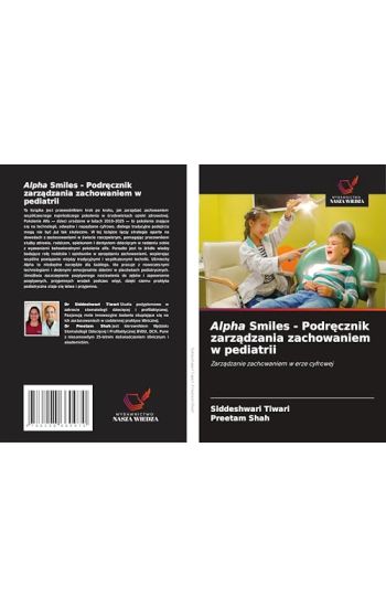 Alpha Smiles - Podr¿cznik zarz¿dzania zachowaniem w pediatrii