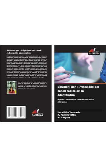 Soluzioni per l'irrigazione dei canali radicolari in odontoiatria