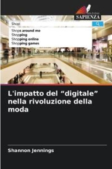 L'impatto del "digitale" nella rivoluzione della moda