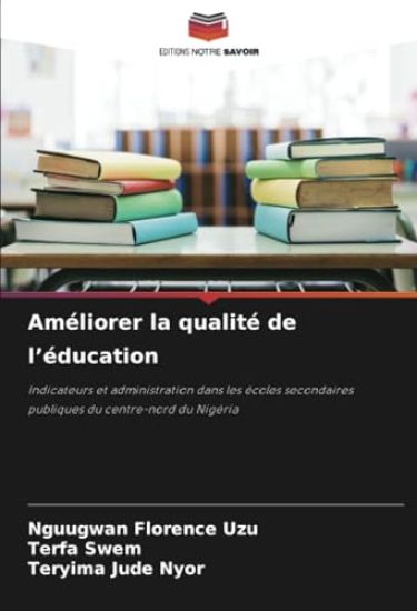 Améliorer la qualité de l'éducation