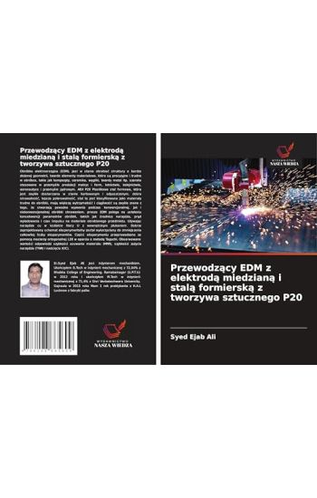 Przewodz¿cy EDM z elektrod¿ miedzian¿ i stal¿ formiersk¿ z tworzywa sztucznego P20