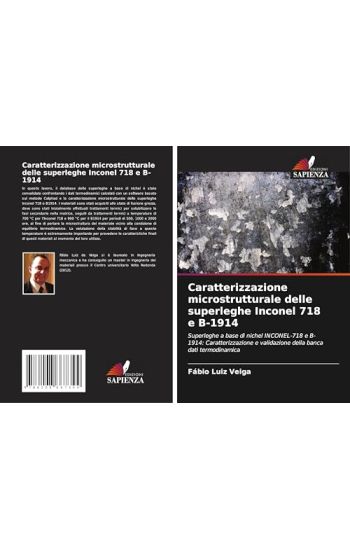 Caratterizzazione microstrutturale delle superleghe Inconel 718 e B-1914