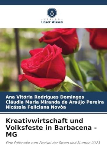 Kreativwirtschaft und Volksfeste in Barbacena - MG