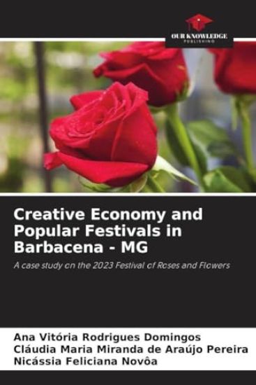 Creative Economy and Popular Festivals in Barbacena - MG