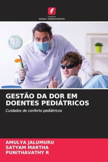 GESTÃO DA DOR EM DOENTES PEDIÁTRICOS