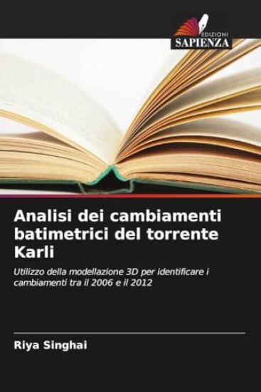 Analisi dei cambiamenti batimetrici del torrente Karli