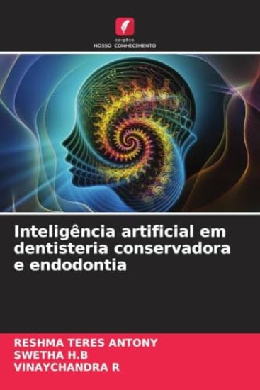 Inteligência artificial em dentisteria conservadora e endodontia