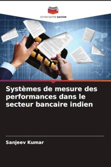 Systèmes de mesure des performances dans le secteur bancaire indien