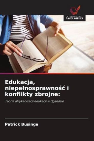 Edukacja, niepe¿nosprawno¿¿ i konflikty zbrojne: