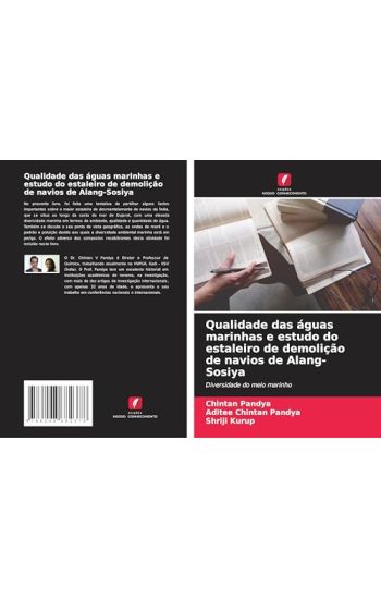 Qualidade das águas marinhas e estudo do estaleiro de demolição de navios de Alang-Sosiya