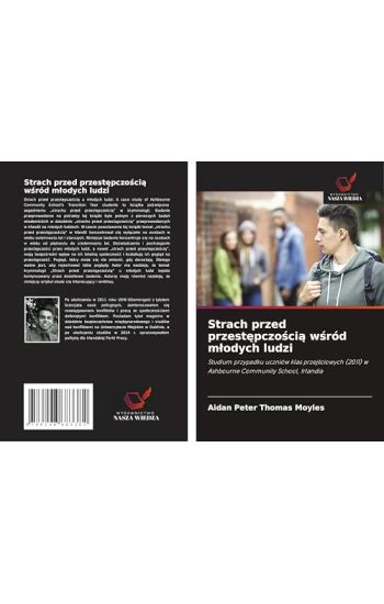 Strach przed przest¿pczo¿ci¿ w¿ród m¿odych ludzi