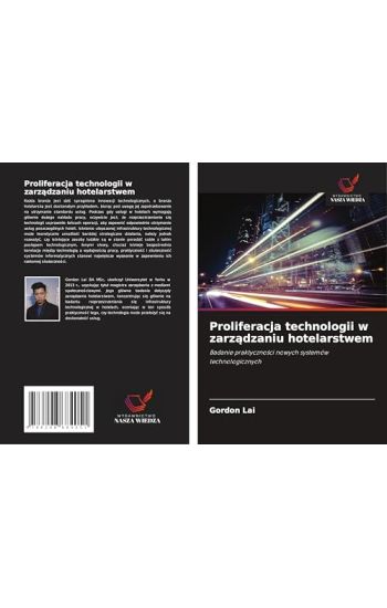 Proliferacja technologii w zarz¿dzaniu hotelarstwem