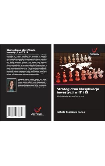 Strategiczna klasyfikacja inwestycji w IT i IS