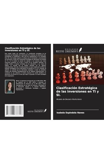 Clasificación Estratégica de las Inversiones en TI y SI.
