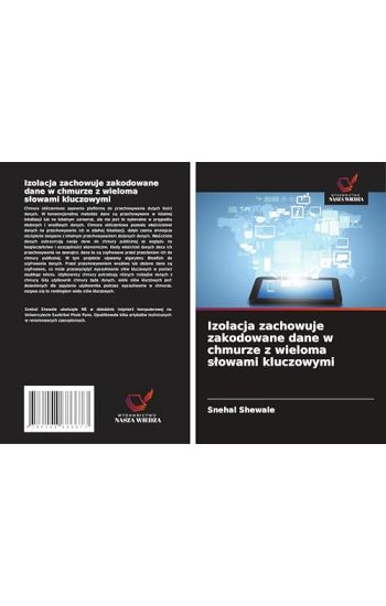 Izolacja zachowuje zakodowane dane w chmurze z wieloma s¿owami kluczowymi