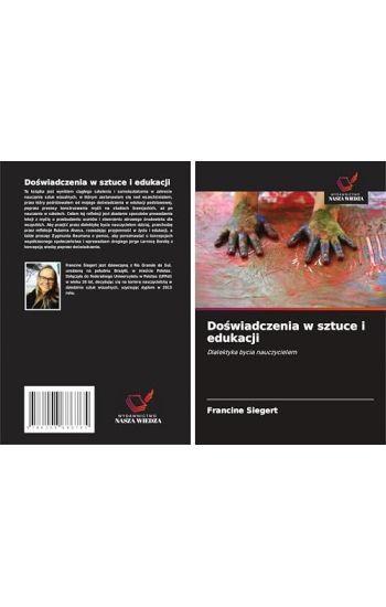 Do¿wiadczenia w sztuce i edukacji