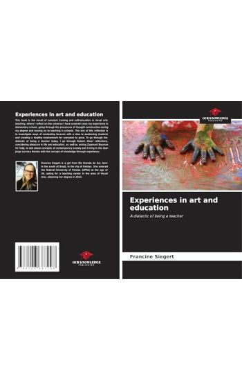 Experiences in art and education