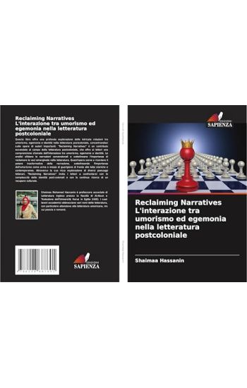 Reclaiming Narratives L'interazione tra umorismo ed egemonia nella letteratura postcoloniale