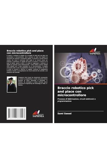 Braccio robotico pick and place con microcontrollore