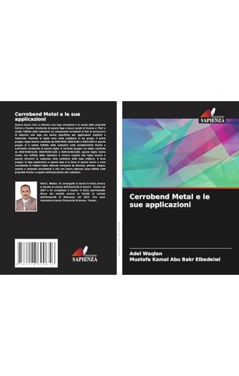 Cerrobend Metal e le sue applicazioni