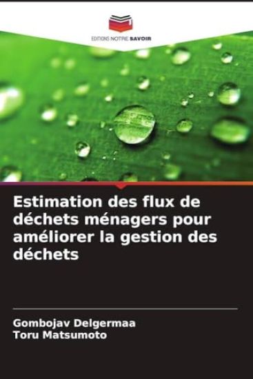 Estimation des flux de déchets ménagers pour améliorer la gestion des déchets