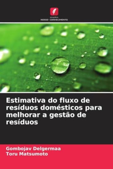 Estimativa do fluxo de resíduos domésticos para melhorar a gestão de resíduos