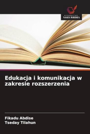 Edukacja i komunikacja w zakresie rozszerzenia