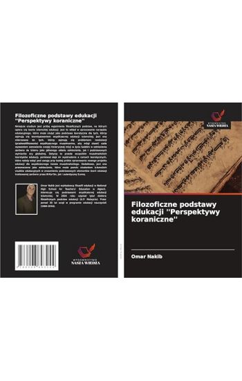 Filozoficzne podstawy edukacji ''Perspektywy koraniczne''