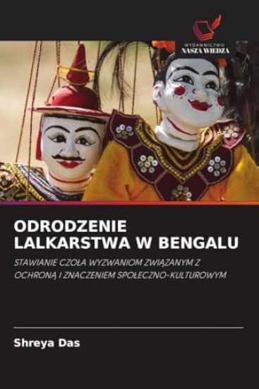 ODRODZENIE LALKARSTWA W BENGALU