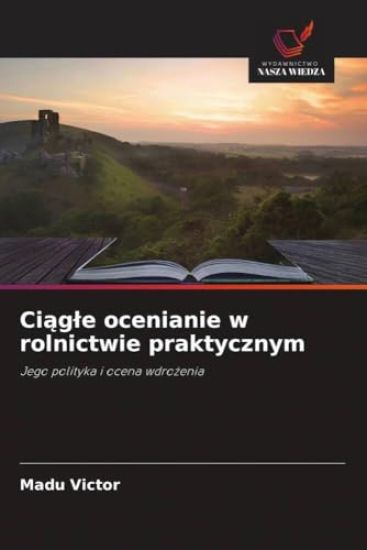 Ci¿g¿e ocenianie w rolnictwie praktycznym