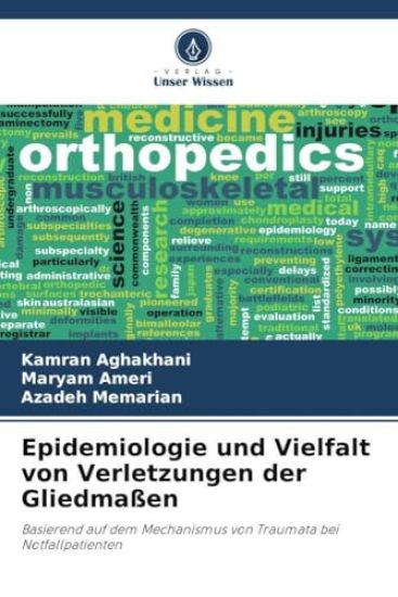 Epidemiologie und Vielfalt von Verletzungen der Gliedmaßen