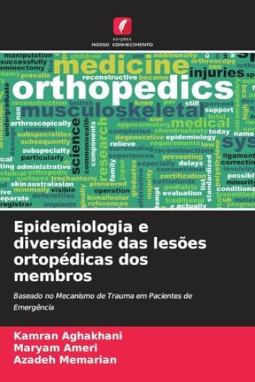 Epidemiologia e diversidade das lesões ortopédicas dos membros