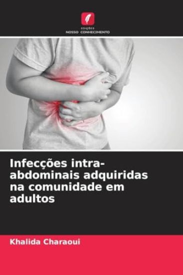 Infecções intra-abdominais adquiridas na comunidade em adultos