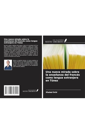 Una nueva mirada sobre la enseñanza del francés como lengua extranjera en Túnez