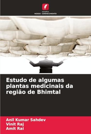 Estudo de algumas plantas medicinais da região de Bhimtal