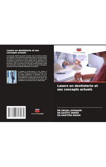 Lasers en dentisterie et ses concepts actuels