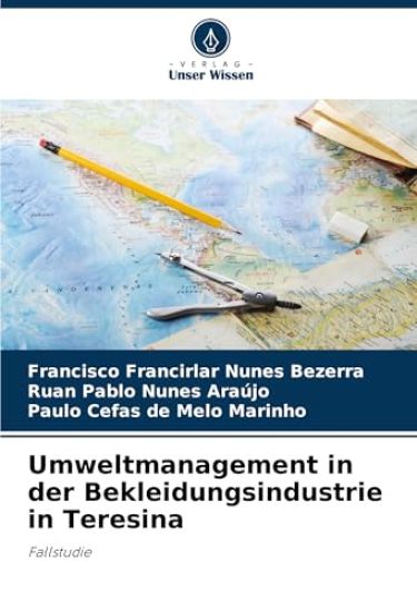 Umweltmanagement in der Bekleidungsindustrie in Teresina
