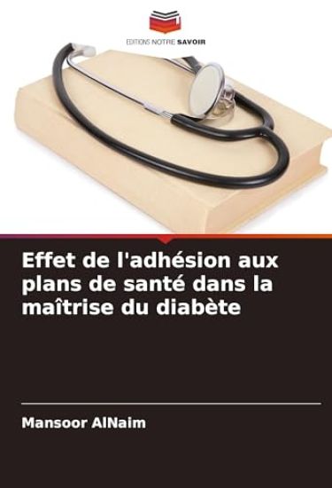 Effet de l'adhésion aux plans de santé dans la maîtrise du diabète