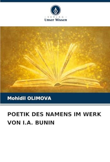 POETIK DES NAMENS IM WERK VON I.A. BUNIN