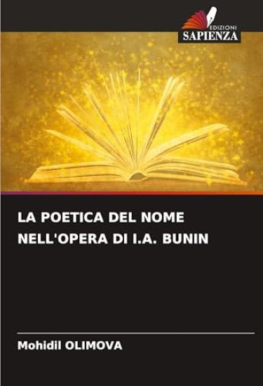 LA POETICA DEL NOME NELL'OPERA DI I.A. BUNIN