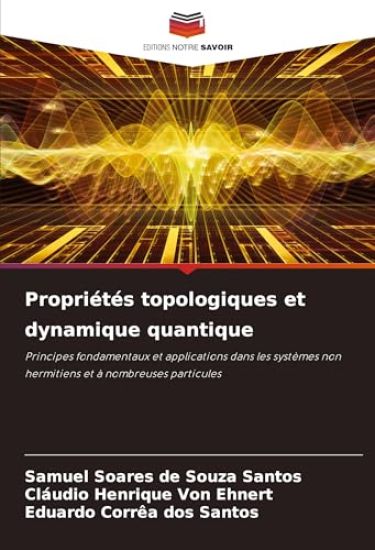 Propriétés topologiques et dynamique quantique