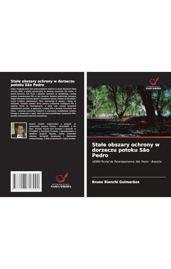 Sta¿e obszary ochrony w dorzeczu potoku São Pedro