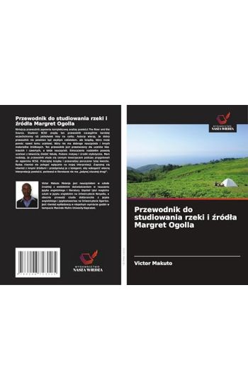 Przewodnik do studiowania rzeki i ¿ród¿a Margret Ogolla