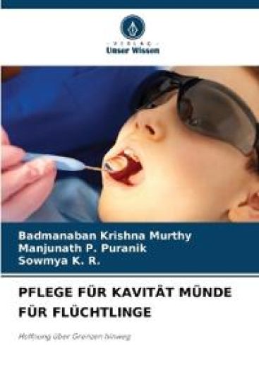 PFLEGE FÜR KAVITÄT MÜNDE FÜR FLÜCHTLINGE