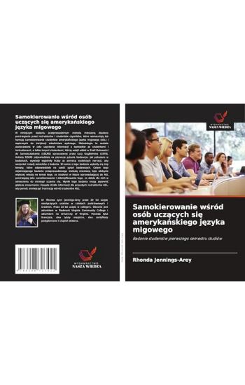 Samokierowanie w¿ród osób ucz¿cych si¿ ameryka¿skiego j¿zyka migowego
