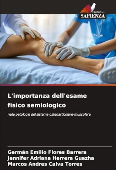 L'importanza dell'esame fisico semiologico