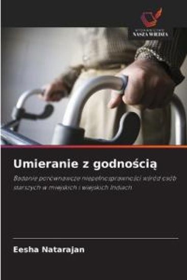 Umieranie z godno¿ci¿