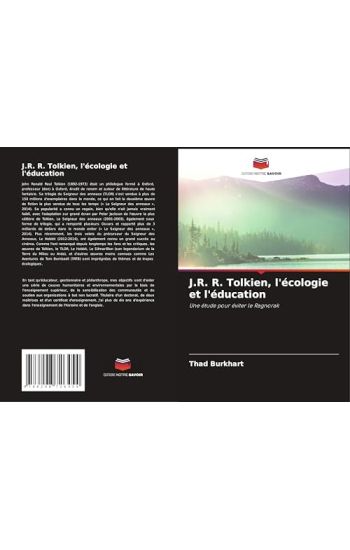 J.R. R. Tolkien, l'écologie et l'éducation